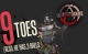 9 Toes